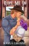 [Cowboys of Night Hawk 02] • Rope Me In
